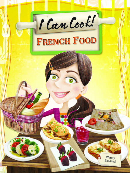 Title details for French Food by Wendy Blaxland - Available
